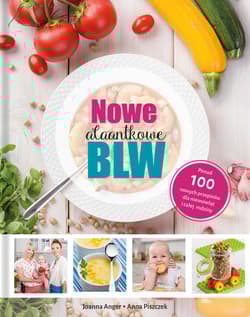 Nowe AlaAntkowe BLW - Anger Joanna, Piszczek Anna