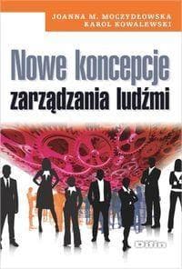 Nowe koncepcje zarządzania ludźmi - Kowalewski Karol