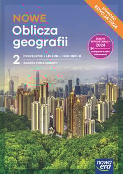 NOWE Oblicza geografii 2 Podręcznik Zakres podstawowy Liceum Technikum - Uliszak Radosław, Wiedermann Krzysztof, Kroh Paweł