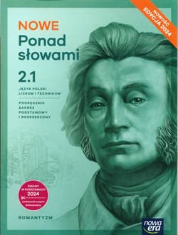 NOWE Ponad słowami 2 Część 1 Język polski Podręcznik Zakres podstawowy i rozszerzony Liceum Technikum