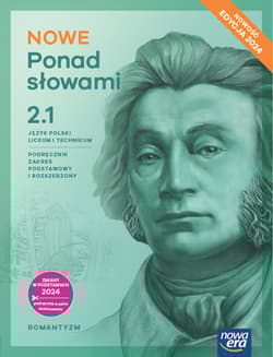 NOWE Ponad słowami 2 Część 1 Język polski Podręcznik Zakres podstawowy i rozszerzony Liceum Technikum - Chmiel Małgorzata, Cisowska Anna, Kusy Helena, Równy Anna, Wróblewska Aleksandra