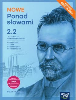 NOWE Ponad słowami 2 Część 2 Język polski Podręcznik Zakres podstawowy i rozszerzony Liceum Technikum