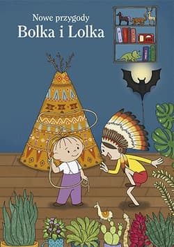 Nowe przygody Bolka i Lolka /wyd. 2019/