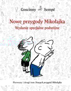 Nowe przygody Mikołajka. Wydanie specjalne - podwójne - René Goscinny, Jean-Jacques Sempé