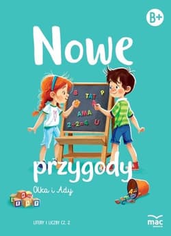 Nowe przygody Olka i Ady. Litery i liczby część 2 - Wiesława Żaba-Żabińska