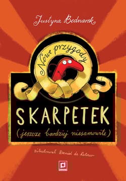 Nowe przygody skarpetek wyd 3 - Justyna Bednarek