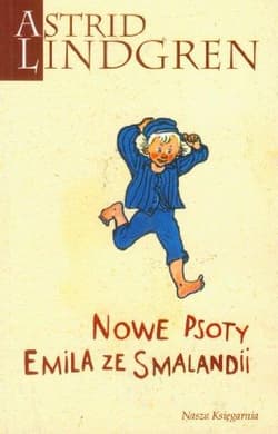 Nowe psoty Emila ze Smalandii - Astrid Lindgren