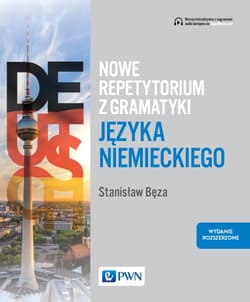 Nowe Repetytorium języka niemieckiego Z gramatyki dlaśredniozaawansowanych i zaawansowanych B1/C1 - Stanisław Bęza
