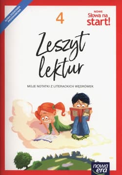 Nowe Słowa na start 4 Zeszyt Lektur Szkoła podstawowa