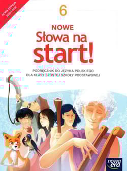 Nowe Słowa na start 6 Język polski Podręcznik Szkoła podstawowa - Anna Klimowicz, Derlukiewicz Marlena