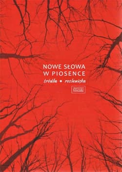 Nowe słowa w piosence - Gajda Krzysztof
