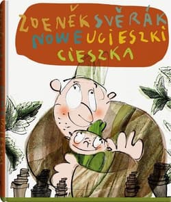 Nowe ucieszki Cieszka - Zdenek Swerak