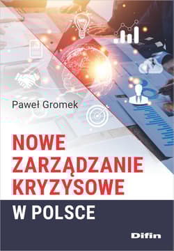 Nowe zarządzanie kryzysowe w Polsce - Paweł Gromek