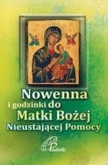 Nowenna i godzinki Matki Bożej Nieustającej Pomocy - Praca zbiorowa