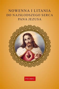 Nowenna i litania do Najsłodszego Serca Pana - Krzysztof Kurek