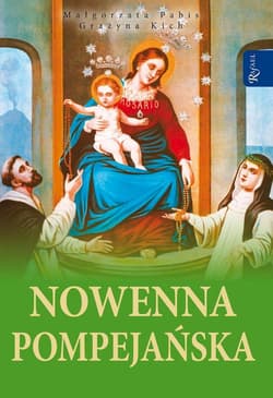 Nowenna pompejańska - Kich Grażyna