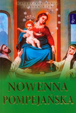 Nowenna pompejańska - Kich Grażyna
