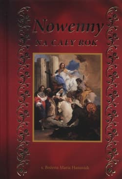 Nowenny na cały rok - Bożena Maria  Hanusiak