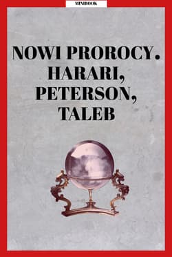Nowi prorocy. Harari, Peterson, Taleb - ebook - zbiorowy