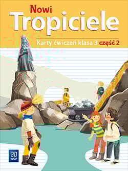 Nowi tropiciele karty ćwiczeń klasa 3 część 2 edukacja wczesnoszkolna  1687b3 - Praca zbiorowa