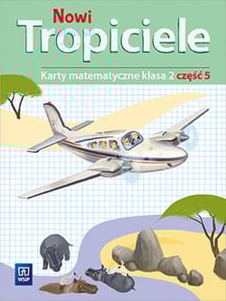 Nowi Tropiciele matematyka klasa 2 część 5 edukacja wczesnoszkolna 168780 - Opracowanie Zbiorowe