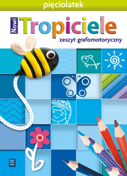 Nowi Tropiciele Pięciolatek zeszyt grafomotoryczny - Gawrońska Beata, Raczek Emilia