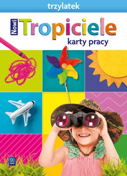 Nowi Tropiciele Trzylatek karty pracy - Gawrońska Beata, Raczek Emilia
