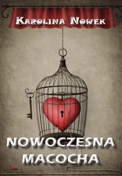 Nowoczesna macocha - Karolina Nowek