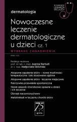Nowoczesne leczenie dermatologiczne u dzieci cz.1 -  Joanna Narbutt, Skibińska Małgorzata