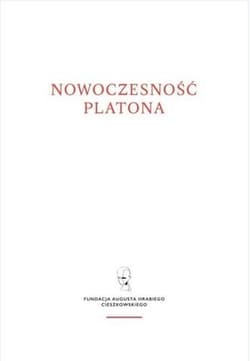 Nowoczesność Platona - red. Andrzej Serafin,  Bizoń Michał