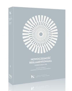 Nowoczesność reglamentowana. Modernizm w PRL - red. Piotr Juszkiewicz, Andrzej Szczerski