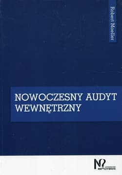 Nowoczesny audyt wewnętrzny - Moeller Robert