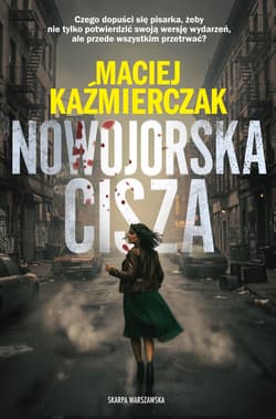 Nowojorska cisza - Maciej Kaźmierczak
