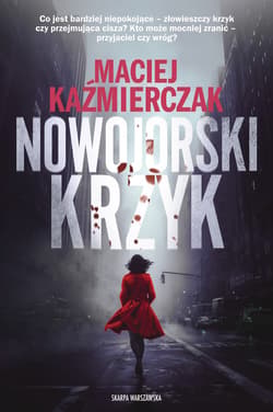 Nowojorski krzyk - ebook - Maciej Kaźmierczak