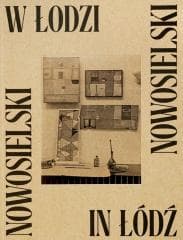 Nowosielski w Łodzi - Paulina Kurc-Maj