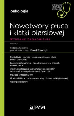 Nowotwory płuca i klatki piersiowej - Paweł Krawczyk