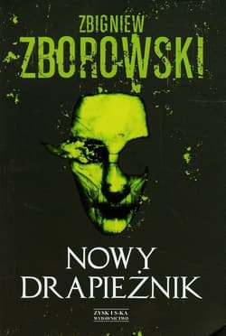 Nowy drapieżnik - Zbigniew Zborowski