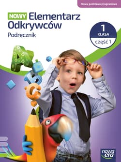 NOWY ELEMENTARZ ODKRYWCÓW Podręcznik klasa 1 częć 1 EDYCJA 2026 - Stępień Barbara, Winiecka-Nowak Joanna, Hryszkiewicz Ewa