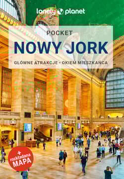 Nowy Jork. Lonely planet wyd. 2024 - Opracowanie Zbiorowe