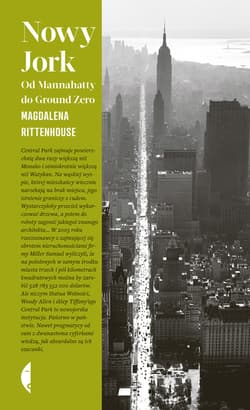 Nowy Jork. Od Mannahatty do Ground Zero - ebook - Magdalena Rittenhouse
