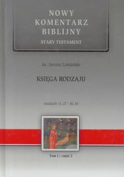 Nowy komentarz...ST.T.1/2 Księga rodzaju 11-36... - Janusz Lemański