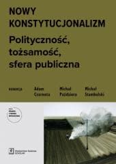 Nowy konstytucjonalizm - Praca zbiorowa