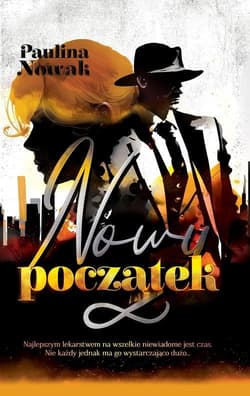 Nowy początek - Paulina Nowak