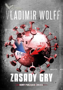 Nowy Porządek Świata Tom 1. Zasady Gry - Vladimir Wolff