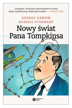 Nowy świat pana Tompkinsa - Gamov George, Stannard Russell