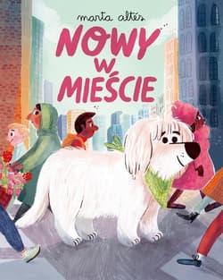 Nowy w mieście - Marta Altes