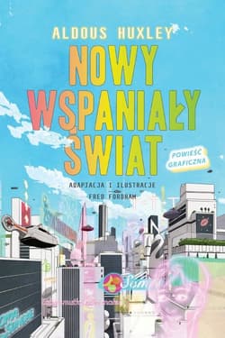 Nowy wspaniały świat - Aldous Huxley