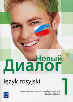 Nowyj Dialog 1 Zeszyt ćwiczeń Zakres podstawowy Szkoła ponadgimnazjalna