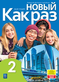 Nowyj Kak raz 2 Podręcznik Liceum i technikum - Olga Tatarchyk