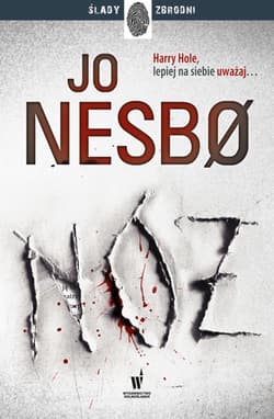 Nóż. Harry Hole. Tom 12 - Jo Nesbo